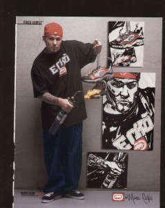 Former Limp Bizkit frontman Fred Durst was one of the first endorsers of Ecko footwear.
